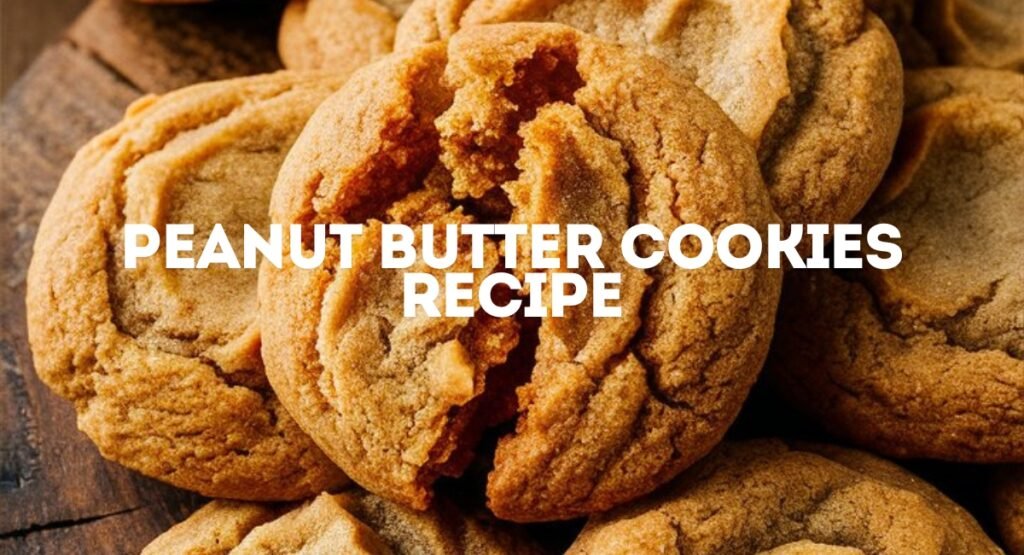 Delicious Easy Peanut Butter Cookies Recipe Delicious Easy Peanut Butter Cookies Recipe