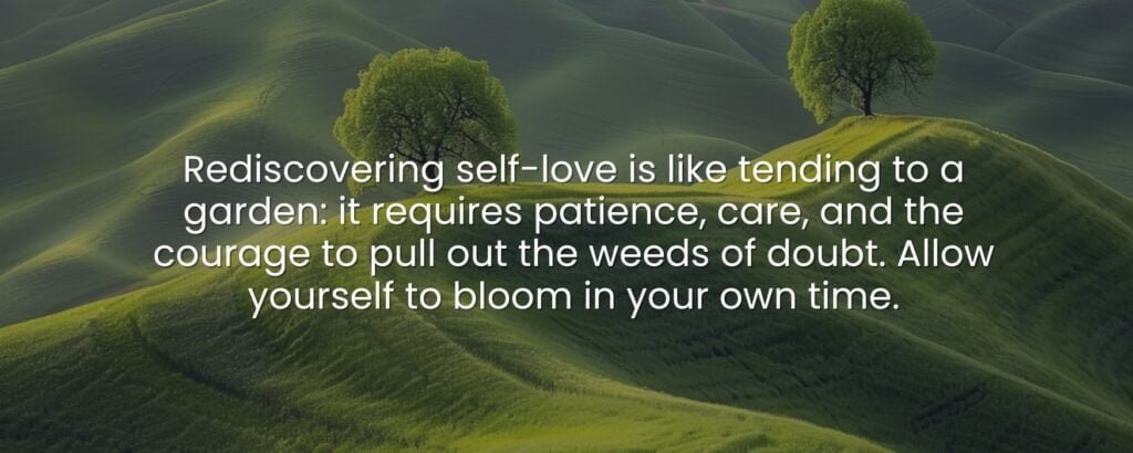 Start Loving Yourself Again: