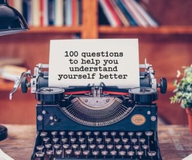 100 Questions to Help You Understand Yourself Better