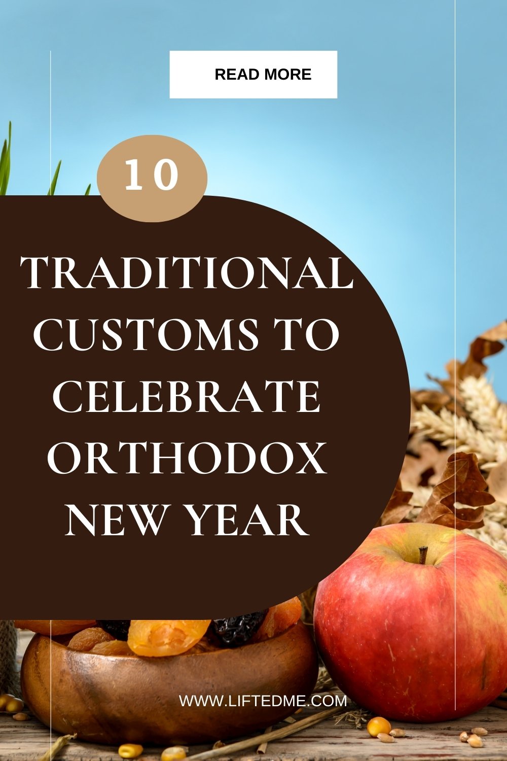 10 Traditional Customs to Celebrate Orthodox New Year