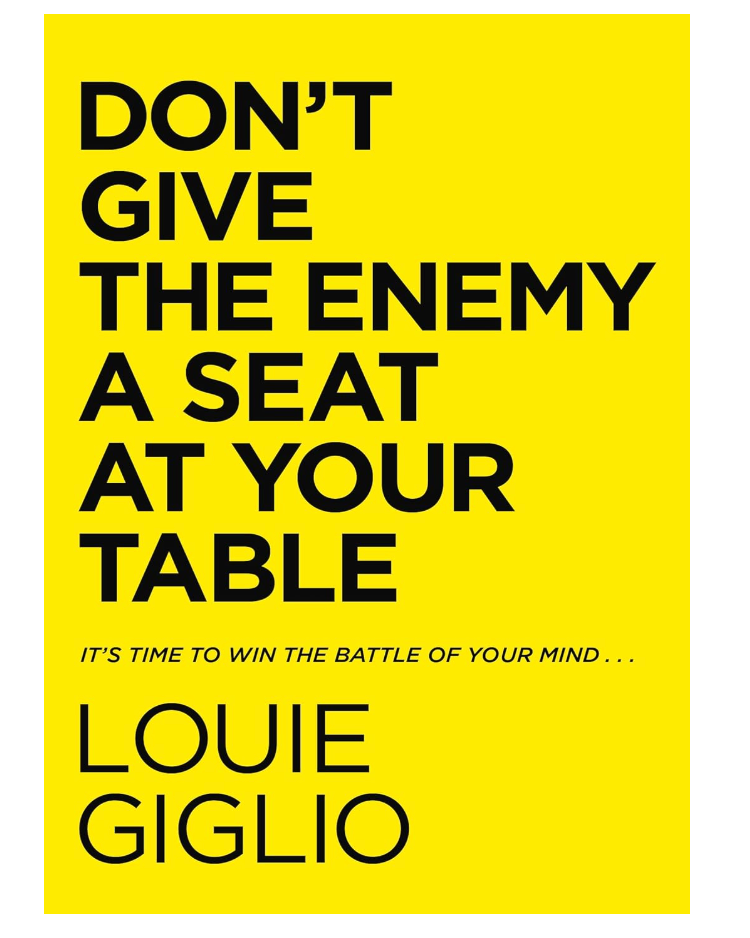Don't Give the Enemy a Seat at Your Table Don't Give the Enemy a Seat at Your Table