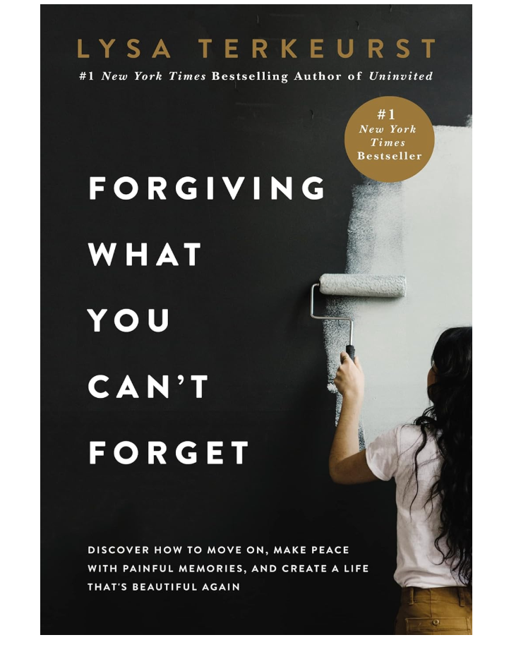 Forgiving What You Can't Forget: Discover How to Move On, Forgiving What You Can't Forget: Discover How to Move On,